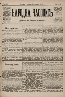 Народна Часопись : додаток до Ґазети Львівскої. 1911, ч. 137