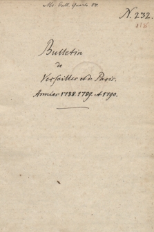 Bulletin de Versailles et de Paris – années 1787-1790