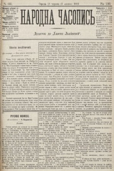 Народна Часопись : додаток до Ґазети Львівскої. 1903, ч. 135