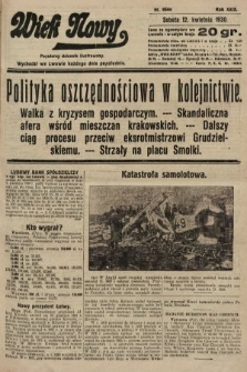 Wiek Nowy : popularny dziennik ilustrowany. 1930, nr 8644