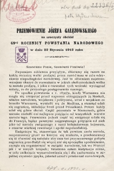 Przemówienie Józefa Gałęzowskiego na uroczysty obchód 49-ej rocznicy powstania narodowego w dniu 22 stycznia 1912 roku