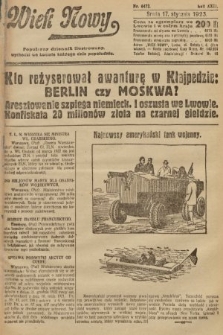 Wiek Nowy : popularny dziennik ilustrowany. 1923, nr 6472