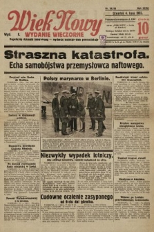 Wiek Nowy : popularny dziennik ilustrowany (wydanie wieczorne). 1935, nr 10219