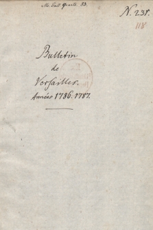 Bulletin de Versailles, de Fontainebleau et de Paris – années 1785-1787
