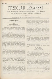 Przegląd Lekarski : Organ Towarzystw Lekarskich Krakowskiego i Galicyjskiego, oraz Towarzystwa Lekarzy Polskich w Chicago. 1907, nr 22