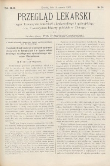 Przegląd Lekarski : Organ Towarzystw Lekarskich Krakowskiego i Galicyjskiego, oraz Towarzystwa Lekarzy Polskich w Chicago. 1907, nr 24