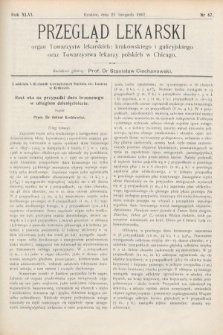 Przegląd Lekarski : Organ Towarzystw Lekarskich Krakowskiego i Galicyjskiego, oraz Towarzystwa Lekarzy Polskich w Chicago. 1907, nr 47