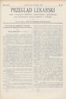 Przegląd Lekarski : Organ Towarzystw Lekarskich Krakowskiego i Galicyjskiego, oraz Towarzystwa Lekarzy Polskich w Chicago. 1907, nr 48