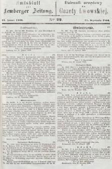 Amtsblatt zur Lemberger Zeitung = Dziennik Urzędowy do Gazety Lwowskiej. 1866, nr 22