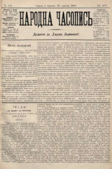 Народна Часопись : додаток до Ґазети Львівскої. 1906, ч. 183