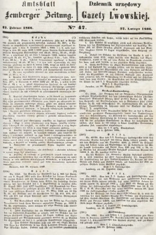 Amtsblatt zur Lemberger Zeitung = Dziennik Urzędowy do Gazety Lwowskiej. 1866, nr 47