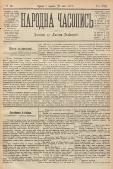 Народна Часопись : додаток до Ґазети Львівскої. 1912, nr 114