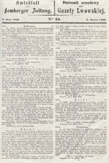 Amtsblatt zur Lemberger Zeitung = Dziennik Urzędowy do Gazety Lwowskiej. 1866, nr 55