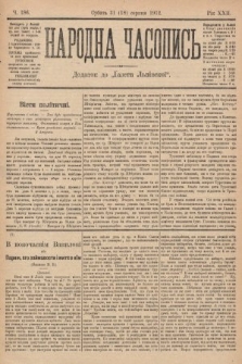 Народна Часопись : додаток до Ґазети Львівскої. 1912, nr 186