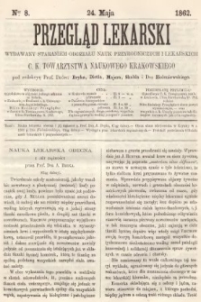 Przegląd Lekarski : wydawany staraniem Oddziału Nauk Przyrodniczych i Lekarskich C. K. Towarzystwa Naukowego Krakowskiego. 1862, nr 8