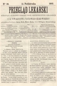 Przegląd Lekarski : wydawany staraniem Oddziału Nauk Przyrodniczych i Lekarskich C. K. Towarzystwa Naukowego Krakowskiego. 1862, nr 28