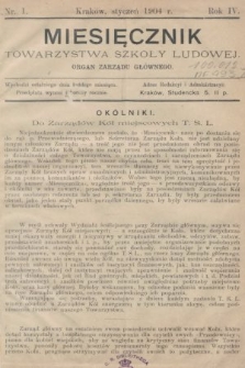 Miesięcznik Towarzystwa Szkoły Ludowej : organ Zarządu Głównego. 1904, nr 1