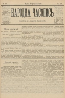 Народна Часопись : додаток до Ґазети Львівскої. 1910, ч. 108