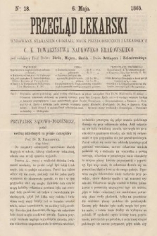 Przegląd Lekarski : wydawany staraniem Oddziału Nauk Przyrodniczych i Lekarskich C. K. Towarzystwa Naukowego Krakowskiego. 1865, nr 18