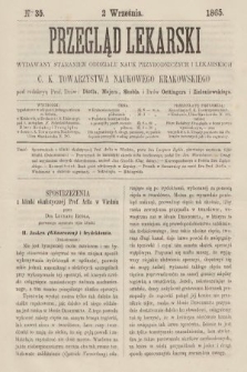 Przegląd Lekarski : wydawany staraniem Oddziału Nauk Przyrodniczych i Lekarskich C. K. Towarzystwa Naukowego Krakowskiego. 1865, nr 35