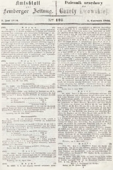 Amtsblatt zur Lemberger Zeitung = Dziennik Urzędowy do Gazety Lwowskiej. 1866, nr 125