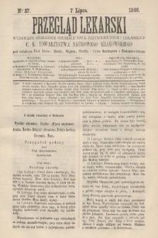 Przegląd Lekarski : wydawany staraniem Oddziału Nauk Przyrodniczych i Lekarskich C. K. Towarzystwa Naukowego Krakowskiego. 1866, nr 27