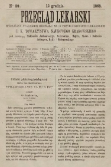 Przegląd Lekarski : wydawany staraniem Oddziału Nauk Przyrodniczych i Lekarskich C. K. Towarzystwa Naukowego Krakowskiego. 1868, nr 50