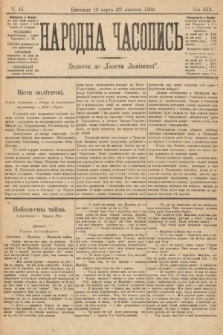 Народна Часопись : додаток до Ґазети Львівскої. 1909, nr 45