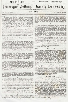 Amtsblatt zur Lemberger Zeitung = Dziennik Urzędowy do Gazety Lwowskiej. 1866, nr 173