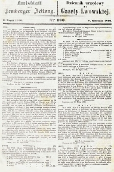 Amtsblatt zur Lemberger Zeitung = Dziennik Urzędowy do Gazety Lwowskiej. 1866, nr 180