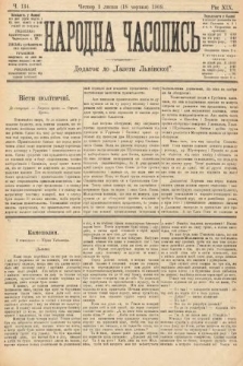 Народна Часопись : додаток до Ґазети Львівскої. 1909, nr 134
