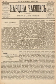 Народна Часопись : додаток до Ґазети Львівскої. 1909, nr 142