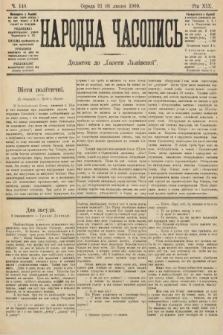 Народна Часопись : додаток до Ґазети Львівскої. 1909, nr 149