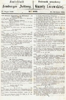 Amtsblatt zur Lemberger Zeitung = Dziennik Urzędowy do Gazety Lwowskiej. 1866, nr 192