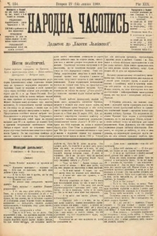 Народна Часопись : додаток до Ґазети Львівскої. 1909, nr 154