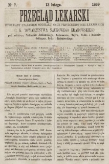 Przegląd Lekarski : wydawany staraniem Oddziału Nauk Przyrodniczych i Lekarskich C. K. Towarzystwa Naukowego Krakowskiego. 1869, nr 7