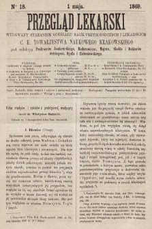 Przegląd Lekarski : wydawany staraniem Oddziału Nauk Przyrodniczych i Lekarskich C. K. Towarzystwa Naukowego Krakowskiego. 1869, nr 18