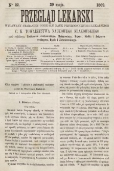 Przegląd Lekarski : wydawany staraniem Oddziału Nauk Przyrodniczych i Lekarskich C. K. Towarzystwa Naukowego Krakowskiego. 1869, nr 22