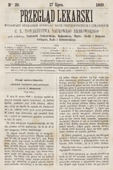 Przegląd Lekarski : wydawany staraniem Oddziału Nauk Przyrodniczych i Lekarskich C. K. Towarzystwa Naukowego Krakowskiego. 1869, nr 29