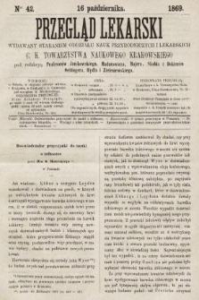 Przegląd Lekarski : wydawany staraniem Oddziału Nauk Przyrodniczych i Lekarskich C. K. Towarzystwa Naukowego Krakowskiego. 1869, nr 42