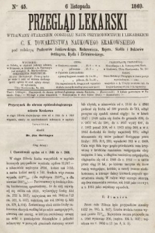 Przegląd Lekarski : wydawany staraniem Oddziału Nauk Przyrodniczych i Lekarskich C. K. Towarzystwa Naukowego Krakowskiego. 1869, nr 45