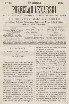 Przegląd Lekarski : wydawany staraniem Oddziału Nauk Przyrodniczych i Lekarskich C. K. Towarzystwa Naukowego Krakowskiego. 1869, nr 47
