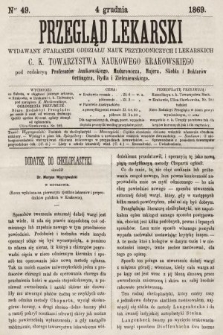 Przegląd Lekarski : wydawany staraniem Oddziału Nauk Przyrodniczych i Lekarskich C. K. Towarzystwa Naukowego Krakowskiego. 1869, nr 49