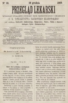 Przegląd Lekarski : wydawany staraniem Oddziału Nauk Przyrodniczych i Lekarskich C. K. Towarzystwa Naukowego Krakowskiego. 1869, nr 51