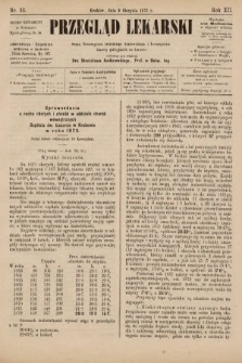 Przegląd Lekarski : organ Towarzystwa Lekarskiego Krakowskiego i Towarzystwa Lekarzy Galicyjskich we Lwowie. 1873, nr 32