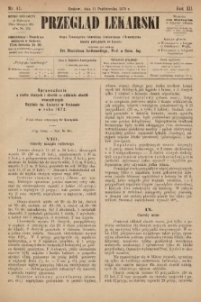 Przegląd Lekarski : organ Towarzystwa Lekarskiego Krakowskiego i Towarzystwa Lekarzy Galicyjskich we Lwowie. 1873, nr 41