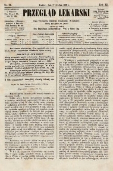 Przegląd Lekarski : organ Towarzystwa Lekarskiego Krakowskiego i Towarzystwa Lekarzy Galicyjskich we Lwowie. 1873, nr 52