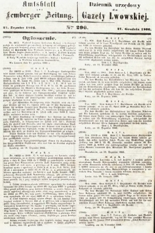 Amtsblatt zur Lemberger Zeitung = Dziennik Urzędowy do Gazety Lwowskiej. 1866, nr 296