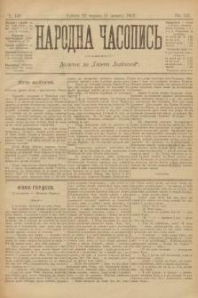 Народна Часопись : додаток до Ґазети Львівскої. 1902, ч. 139