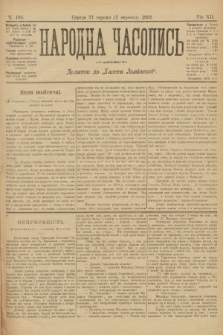 Народна Часопись : додаток до Ґазети Львівскої. 1902, ч. 186
